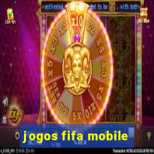 jogos fifa mobile